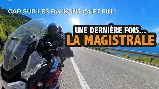 Miniature : Road-trip moto dans les Balkans – UNE DERNIÈRE FOIS... LA MAGISTRALE (Episode 4 et fin)