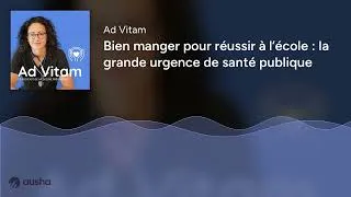 Miniature : Bien manger pour réussir à l’école : la grande urgence de santé publique