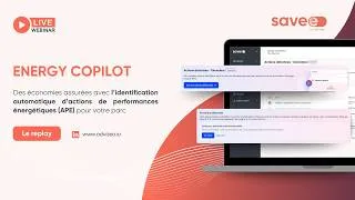 Miniature : Webinaire - Nouvelle fonctionnalité IA savee : Energy Copilot