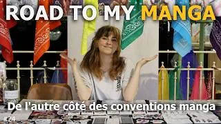 Miniature : J'ai fait ma première convention ! (et c'était vraiment cool) - ROAD TO MY MANGA #24