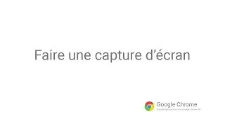 Miniature : Google Chrome - Faire une capture d'écran