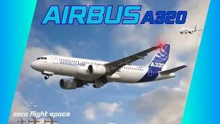 Miniature : La famille d'avion la plus vendue - Airbus A320