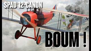 Miniature : Le SPAD XII-Canon