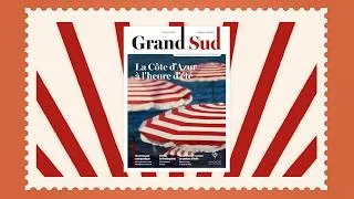 Miniature : Grand Sud - La Côte d'Azur à l'heure d'été