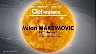 Miniature : Le Soleil à bout portant, Grand Entretien avec Milan Maksimovic