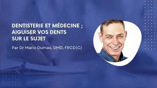 Miniature : Journées Montfort 2024 : Dentisterie et médecine ; aiguiser vos dents sur le sujet