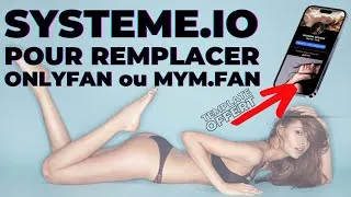 Miniature : est ce que systeme.io est une bonne alternative aux plates formes Onlyfan.com com et Mym.fan ?