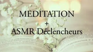Miniature : ASMR Méditation chuchotée en  français (avec écouteurs)