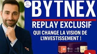 Miniature : Replay exclusif : L’atelier BYTNEX (CRYPTEX) qui change la vision de l’investissement !