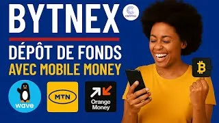 Miniature : Comment déposer vos fonds sur BYTNEX (CRYPTEX) via Mobile Money (MTN, Orange, Wave)