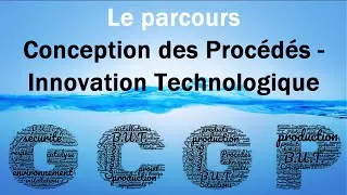 Miniature : Le Parcours Conception des Procédés et Innovation Technologique