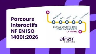 Miniature : Parcours interactifs NF EN ISO 14001:2026