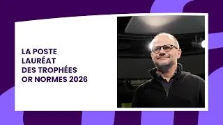 Miniature : La Poste, lauréat des Trophées Or Normes 2026