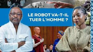 Miniature : Le robot va-t-il tuer l’homme ? | LA CHRONIQUE de Arielle KITIO