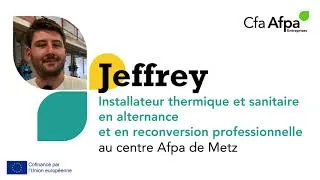 Miniature : Témoignage de Jeffrey, stagiaire Installateur Thermique et Sanitaire en alternance à l'Afpa de Metz