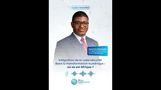 Miniature : Intégration de la cybersécurité dans la transformation numérique : où en est Afrique ?