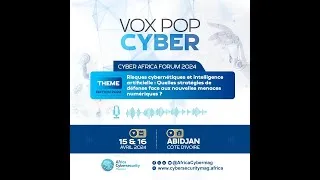 Miniature : Retour sur le Cyber Africa Forum (CAF) 2024: La parole aux participants