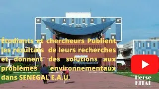 Miniature : Bienvenue aux  Étudiants, chercheurs et Professionnels dans SENEGAL E.A.U
