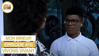 Miniature : Vivons Vivant - épisode #10 - Mon mineur (série africaine, #cameroun )