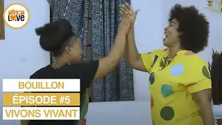 Miniature : Vivons Vivant - épisode #05 - Bouillon chaud (série africaine, #cameroun )