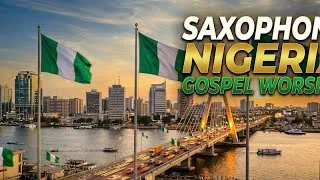 Miniature : Africa major sax 🎷with saxophone Nigeria gospel worship 🎤