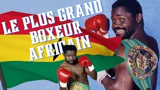 Miniature : Voici le plus Grand Boxeur Africain de tout les temps