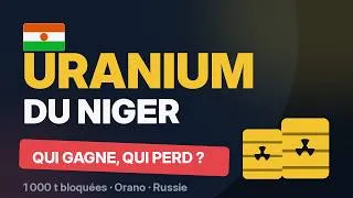 Miniature : URANIUM DU NIGER : 1 000 Tonnes Bloquées, la France Défiée ☢️ (Qui Gagne, Qui Perd ?)