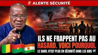 Miniature : urgence🚨 TERRORISME AU SAHEL : LES AÉROPORTS DANS LE VISEUR — POURQUOI ?