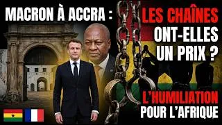 Miniature : ⛓️ MACRON À ACCRA : PARDON SINCÈRE OU COMÉDIE POLITIQUE ?