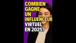 Miniature : 🎯 Titre du short : Combien gagne un influenceur virtuel en 2025 ?