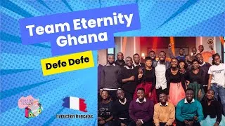 Miniature : Team Eternity Ghana - Defe Defe #teameternityghana #afrobeatfrench #gospelghana