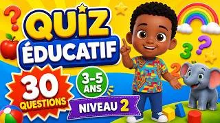 Miniature : Quiz Éducatif 3–5 Ans 🧠 30 Questions Amusantes | Niveau 2