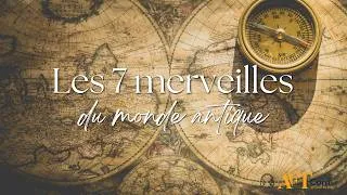 Miniature : Découvrez bientôt les 7 merveilles du monde antique !