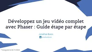 Miniature : Développez un jeu vidéo complet avec Phaser : Guide étape par étape par Jonathan Buron #afup
