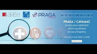 Miniature : PRAGA CAVAMAC, un duo pour optimiser votre couverture en cas d'imprévu