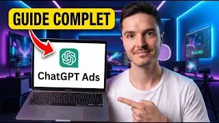 Miniature : Créer votre première campagne sur ChatGPT Ads (Guide Complet)