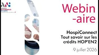 Miniature : HospiConnect : tout savoir sur les crédits HOP'EN2