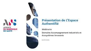 Miniature : Innovation : présentation de l’Espace Authentifié