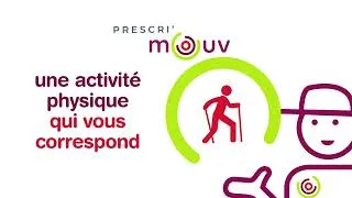 Miniature : Prescri'mouv : Bouger plus pour vivre mieux !
