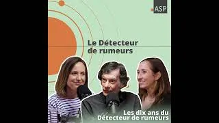 Miniature : Les dix ans du Détecteur de rumeurs