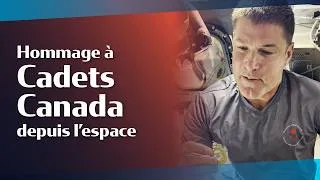 Miniature : Le colonel Jeremy Hansen rend hommage aux cadets de l’Air depuis l’espace