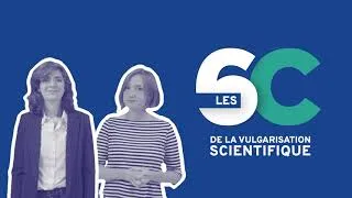 Miniature : Module e-learning 6C vulgarisation scientifique - TEASER