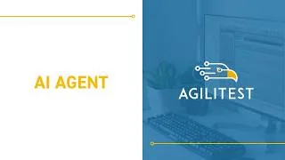 Miniature : Agilitest - AI Agent