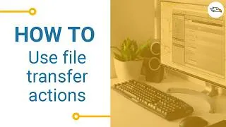 Miniature : [HOW TO] Use file transfer actions