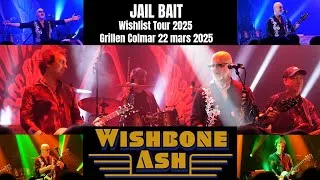Miniature : WISHBONE ASH en Concert - Jail Bait - Wishlist French Tour 2025 - Grillen Colmar - 22 mars 2025