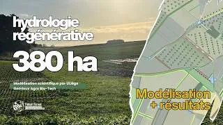 Miniature : 🔥💦 ÉTUDE DE CAS UNIQUE: Hydrologie Régénérative | 380 ha | Cours +Webinaire + modélisation