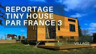 Miniature : Reportage Tiny House Agrivillage par France 3