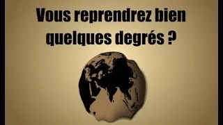 Miniature : Climat : pourquoi chaque degré compte ??