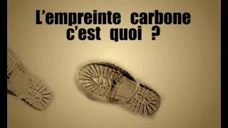 Miniature : C'est quoi l'empreinte carbone ?