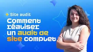 Miniature : Tutoriel Site Audit : La méthode pour analyser un site web avec Ahrefs